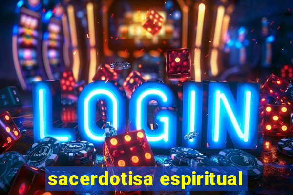 sacerdotisa espiritual